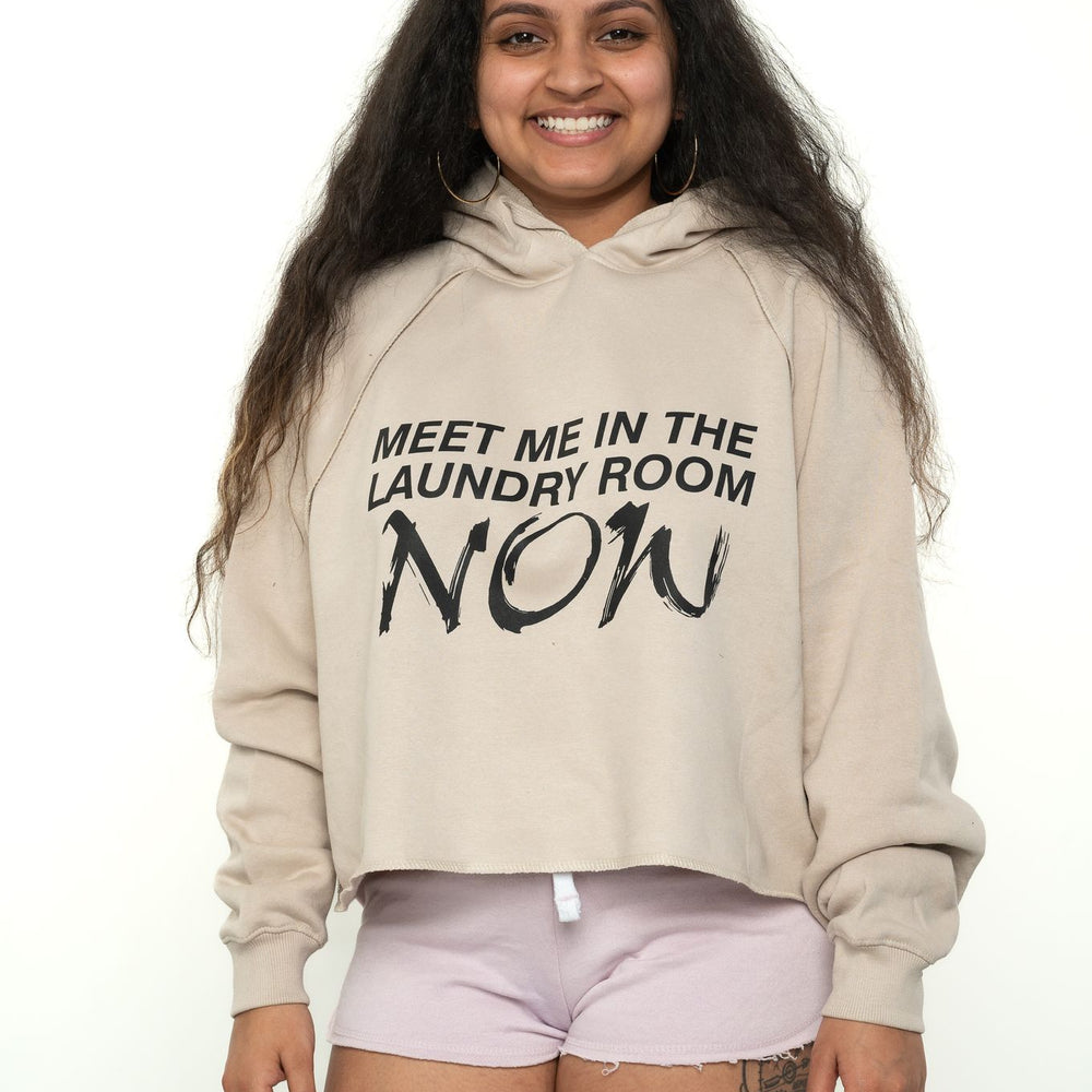 MEET ME IN THE LAUNDRY ROOM NOW